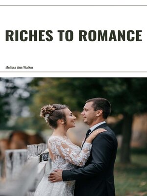 cover image of Riches to Romance